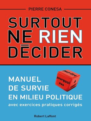 cover image of Surtout ne rien décider